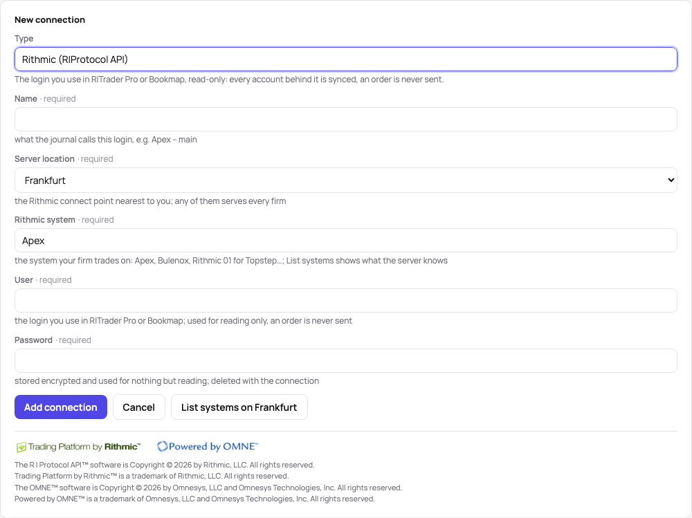 The new-connection form: type Rithmic, a name, the server location, the Rithmic system, user and password