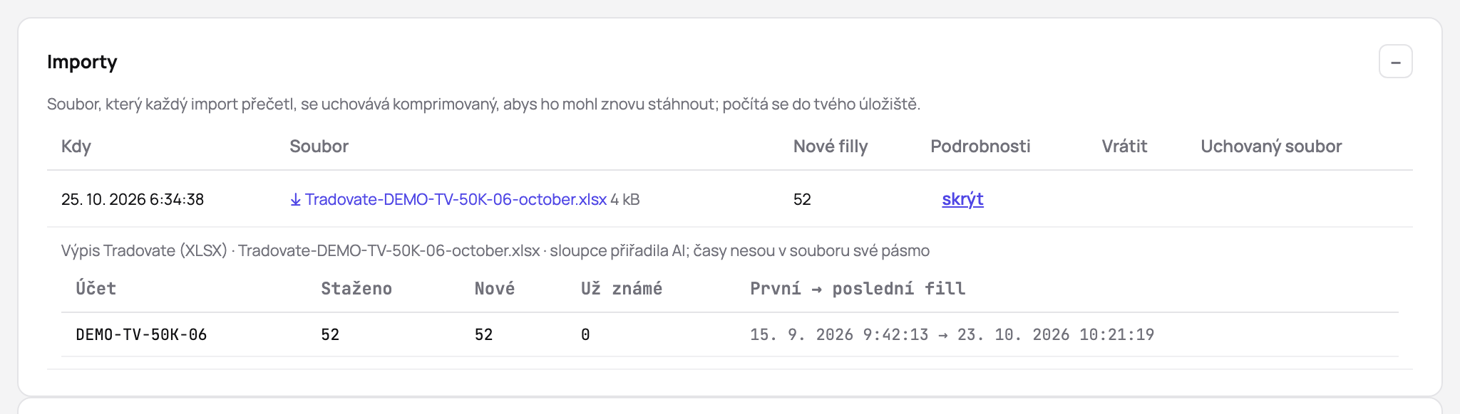 Importy účtu: výpis z Tradovate se sloupci přiřazenými AI, s načtenými filly, novými i už známými, a prvním a posledním fillem