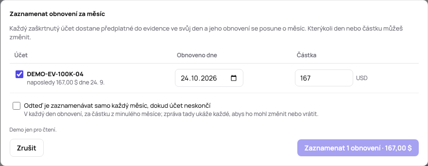 Obnovení za měsíc: každý účet, který je na řadě, zaškrtnutý s dnem obnovení a částkou z minulého měsíce, volba nechat je opakovat samo a jedno tlačítko, které je zaznamená