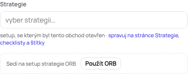 Obchod bez strategie: setup, na který sedí, nabídnutý pod polem strategie s Použít ORB