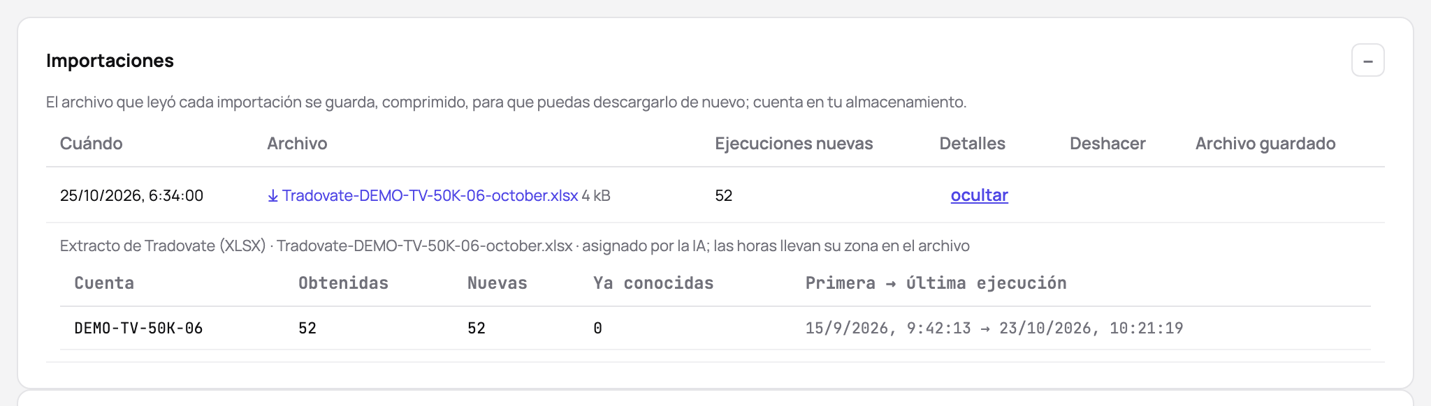 Las importaciones de una cuenta: un extracto de Tradovate mapeado por la IA, con las ejecuciones leídas, nuevas y ya conocidas, y la primera y la última ejecución