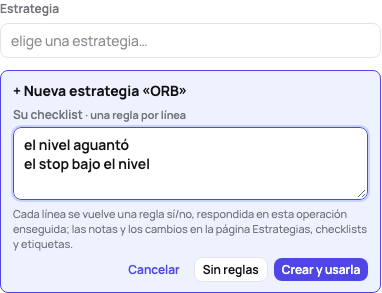 Una estrategia creada desde la operación: + Nueva estrategia «ORB» con su checklist escrita una regla por línea, Crear y usarla