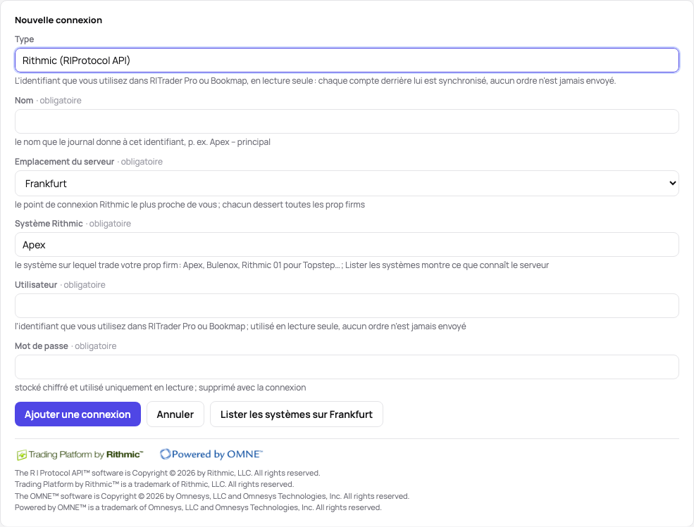 Le formulaire de nouvelle connexion : type Rithmic, un nom, l’emplacement du serveur, le système Rithmic, l’utilisateur et le mot de passe