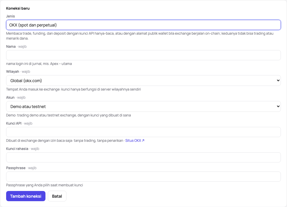 Formulir koneksi baru OKX: jenis, nama, wilayah, akun demo, API key, secret key, dan passphrase