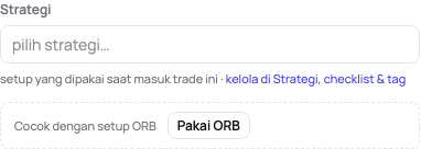 Trade tanpa strategi: setup yang cocok ditawarkan di bawah kolom strateginya, dengan Pakai ORB