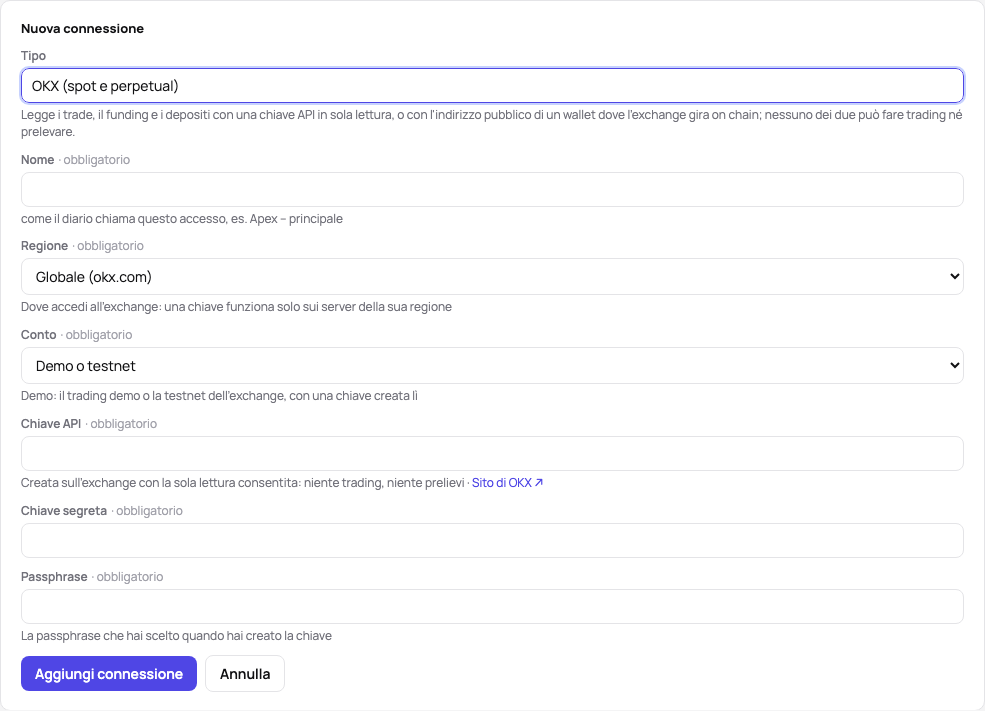 Il modulo di nuova connessione di OKX: il tipo, un nome, la regione, il conto sulla demo, la chiave API, la chiave segreta e la passphrase