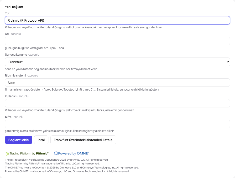Yeni bağlantı formu: tür Rithmic, bir ad, sunucu konumu, Rithmic sistemi, kullanıcı ve şifre